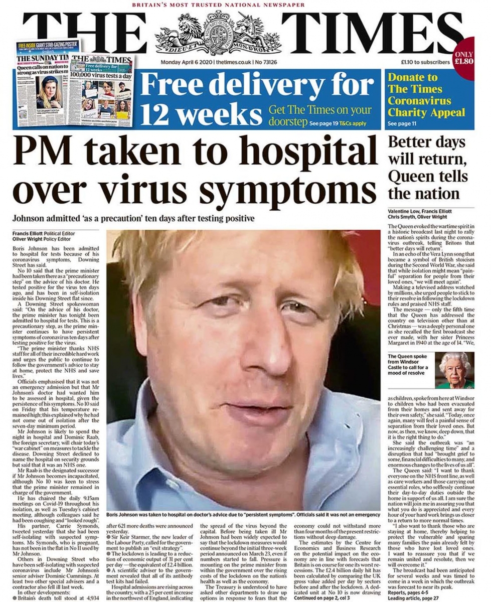 The Times. PM --Boris Johnson-- taken to hospital over virus symptoms. (CORONAVIRUS 06-abril-2020)