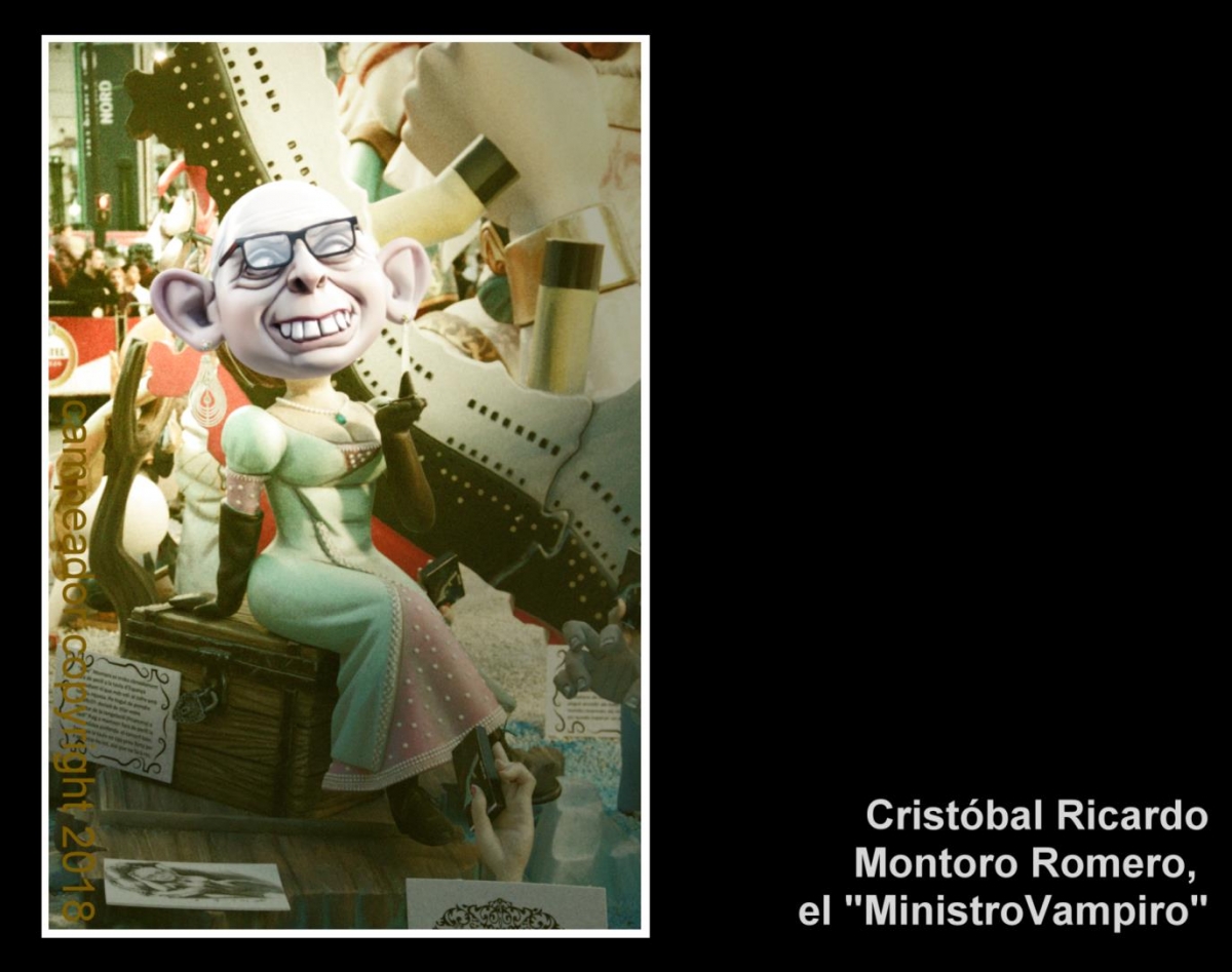 Cristbal Ricardo Montoro Romero, el Ministro Vampiro (Fallas de Valencia, 2018). Cristobal, the Vampire Minister. Copyright: Campeador (Mario Cid).