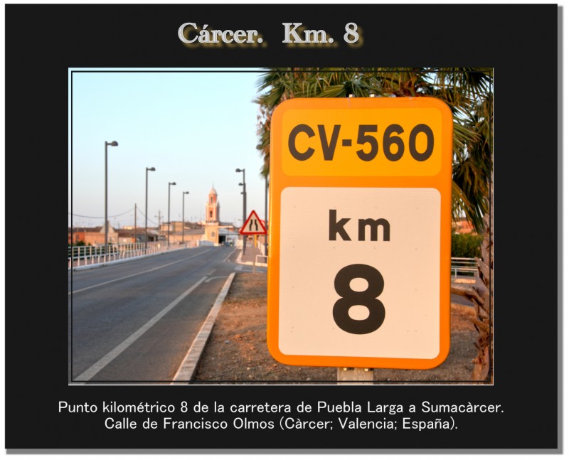 Crcer. Km. 8