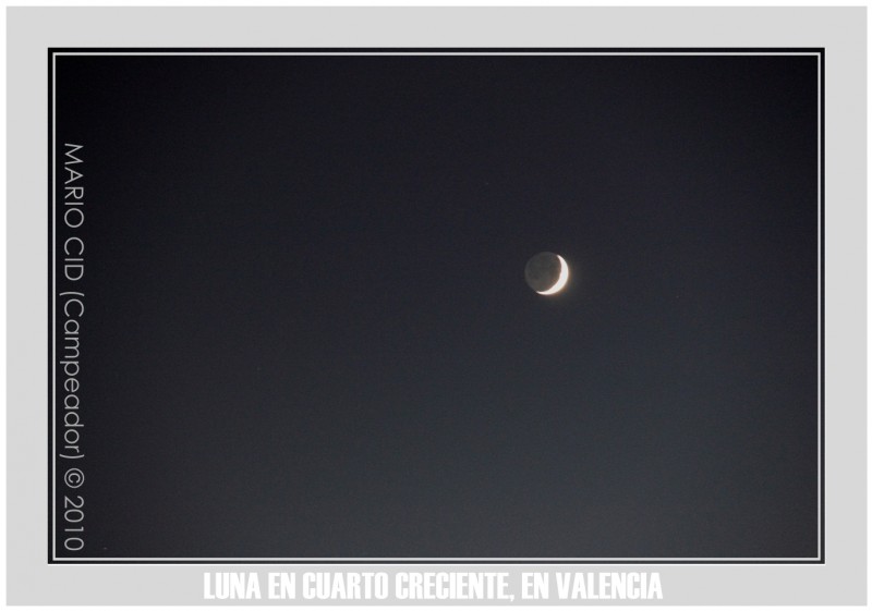 Luna en cuarto creciente, en Valencia