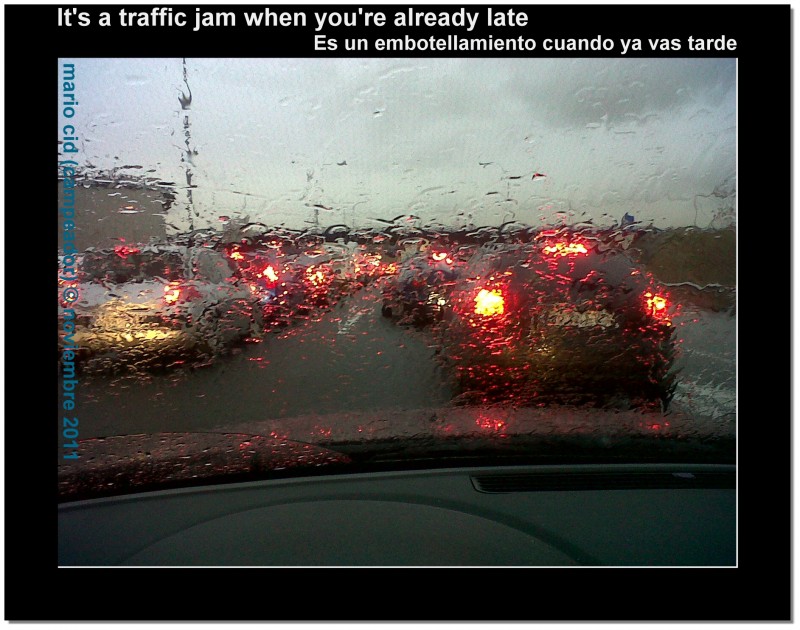 it\'s a traffic jam when you\'re already late