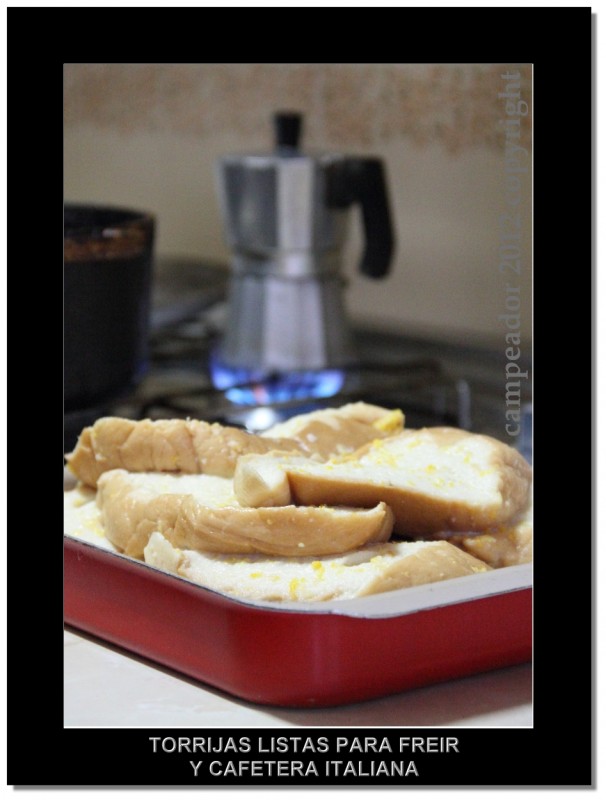 TORRIJAS LISTAS PARA FREIR Y CAFETERA ITALIANA